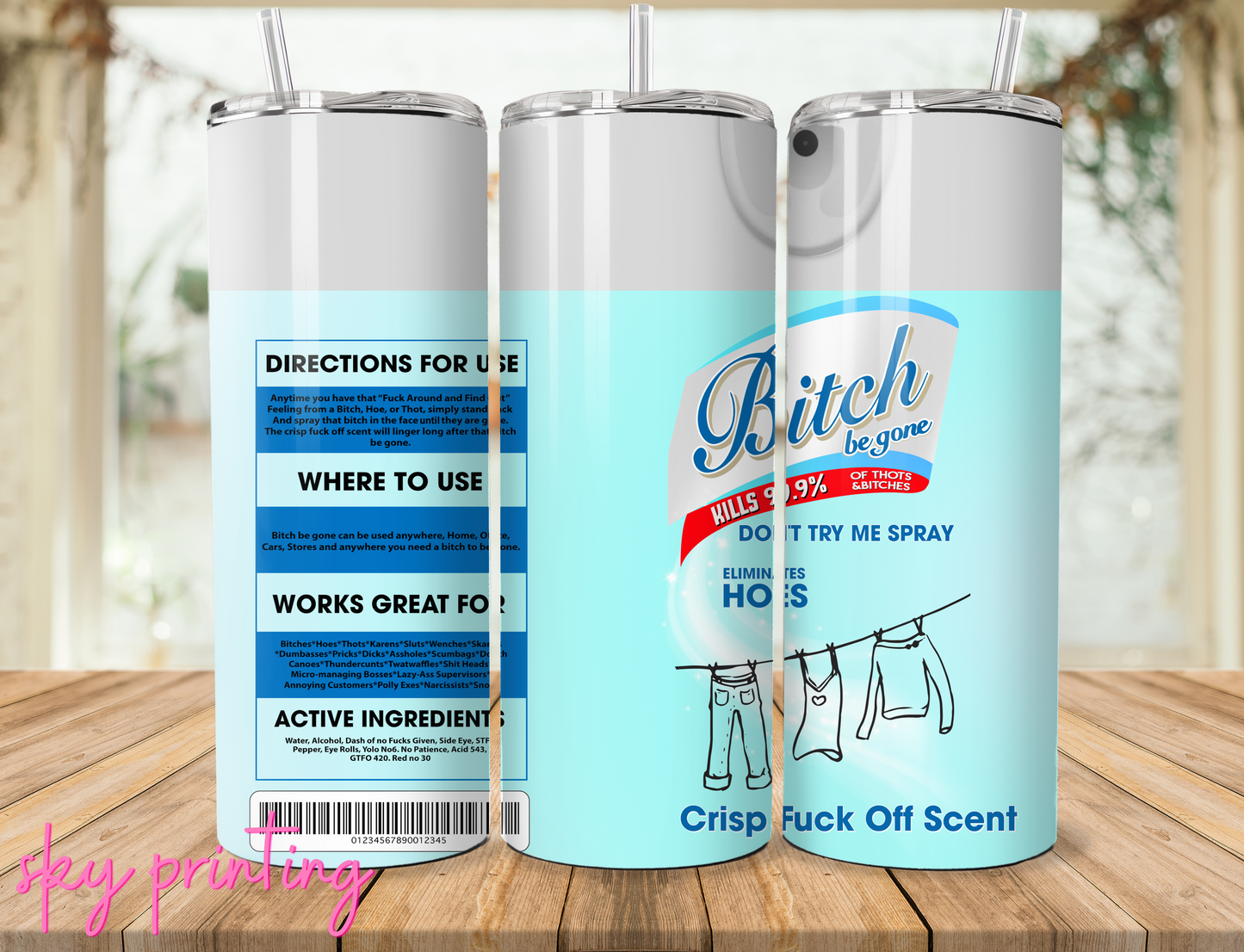 20 oz tumbler with "bitch" lysol linen image
