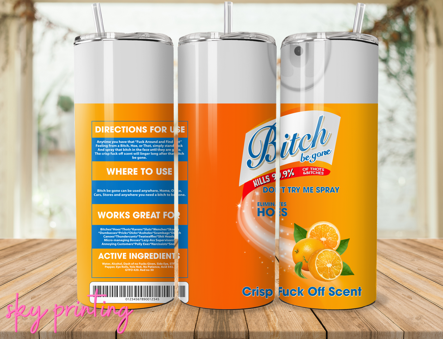 20 oz tumbler with "bitch" lysol orange image