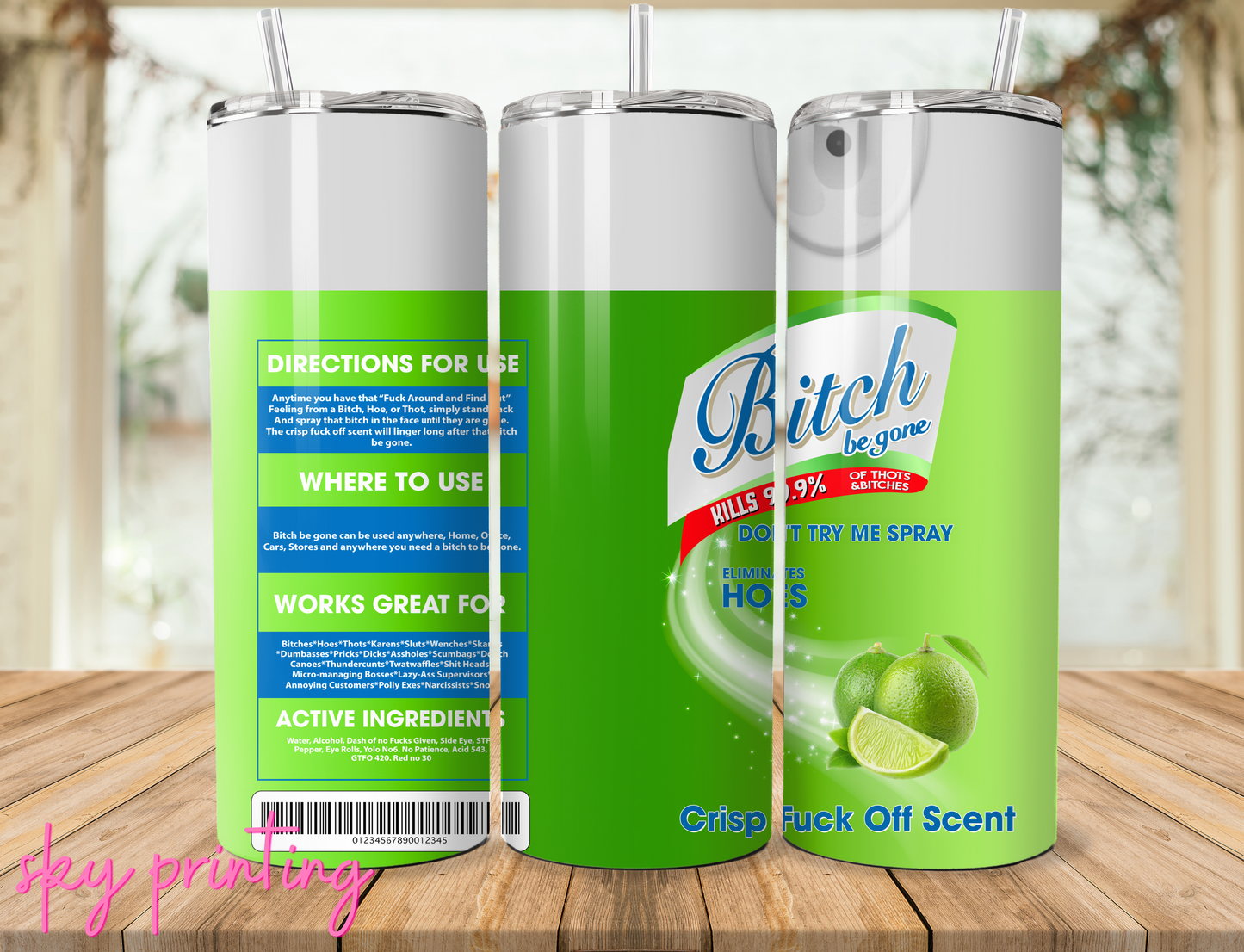 20 oz tumbler with "bitch" lysol green apple image