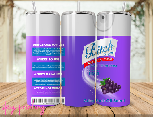 20 oz tumbler with "bitch" lysol grape image
