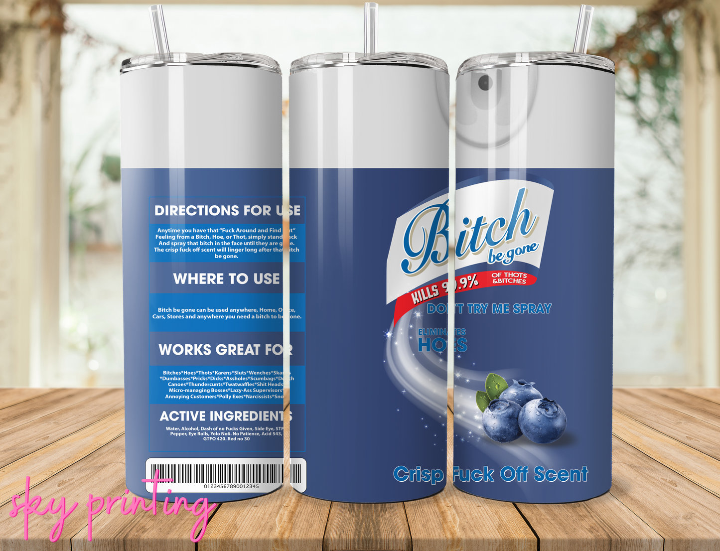 20 oz tumbler with "bitch" lysol blueberry image