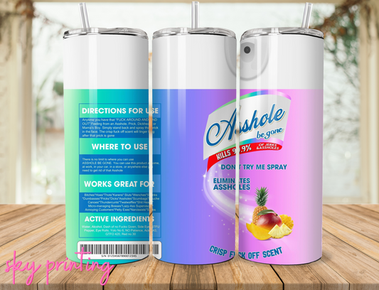20 oz tumbler with "bitch" lysol fruit image